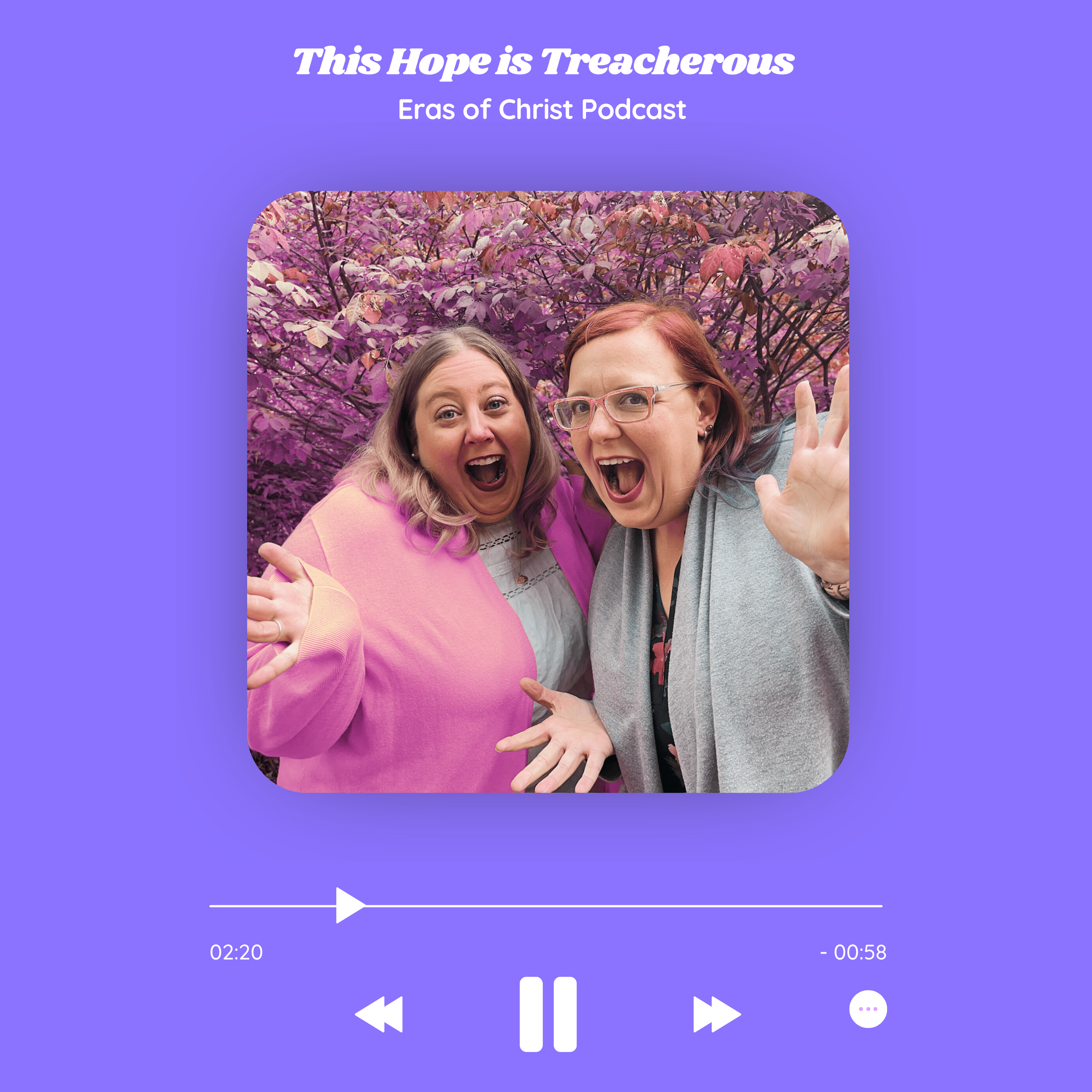 Episode 5: This Hope is Treacherous